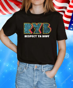 Ryb fitness respect ya body T-Shirt