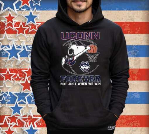 Snoopy Uconn Forever Not Just When We Win Shirt