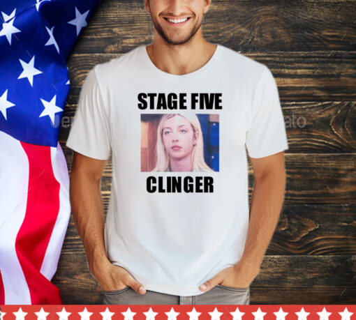 Stage five clinger shirt