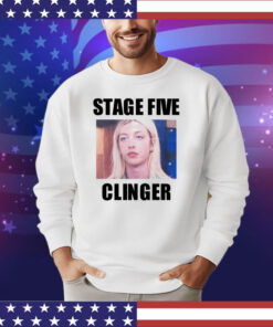 Stage five clinger shirt