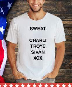Sweat charli troye sivan xcx shirt