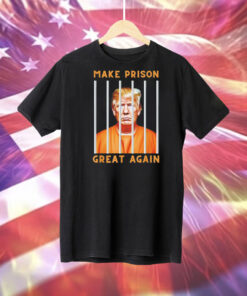 Trump mugshot make prison great again Tee Shirt