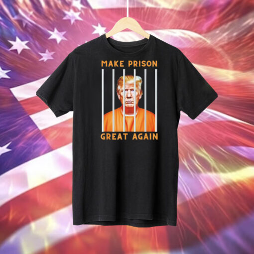 Trump mugshot make prison great again Tee Shirt