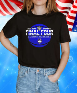 Uconn Wbb 2024 Final Four T-Shirt