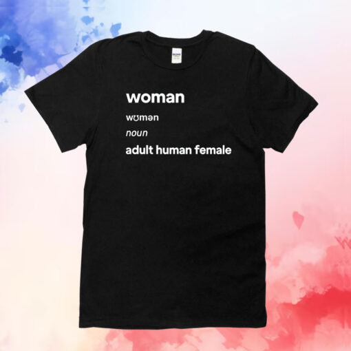 Woman definition T-Shirt