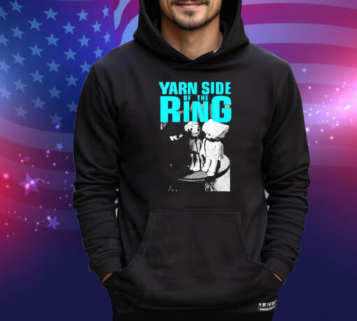 Yarn side of the ring vice shirt