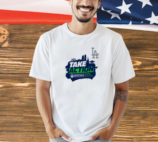 Take Action Los Angeles County Department Of Mental Health t-shirt