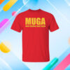 MUGA Make Ukraine Great Again shirt