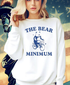 Only Doing The Bear Minimum t-shirt