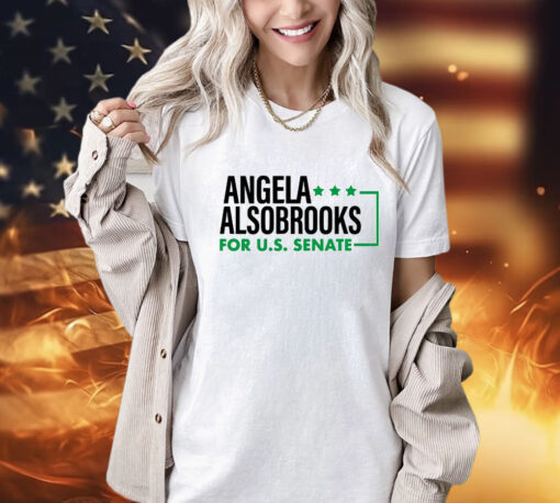 Candidly Tiff Wearing Angela Alsobrooks For U.S Senate t-shirt