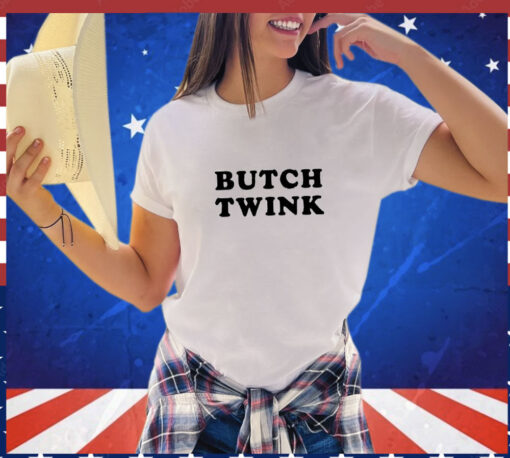 Butch Twink t-shirt