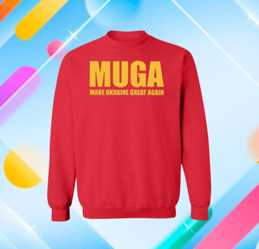 MUGA Make Ukraine Great Again shirt