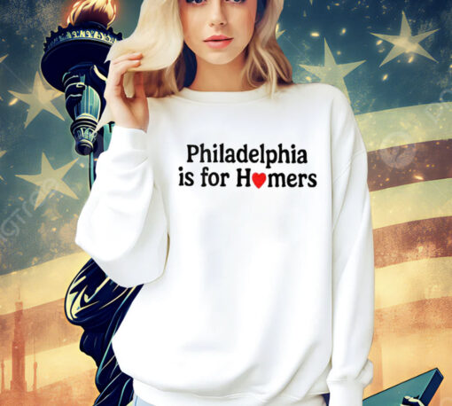 Alec Bohm Philadelphia Is For Homers Shirt