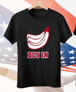 Bananas Buy In Tee Shirt