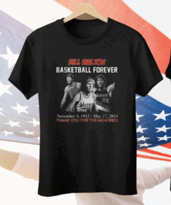 Bill Walton Basketball Forever 1952-2024 Thank You For The Memories Tee Shirt