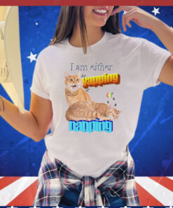 Cat I am either yapping or napping T-Shirt