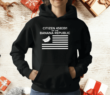 Citizen Of The Banana Republic T-Shirt