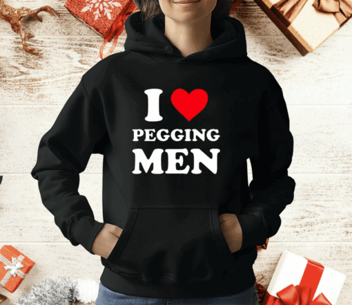 I Love Pegging Men T-Shirt - Image 3