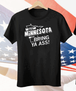 If you haven’t been to Minnesota Tee Shirt