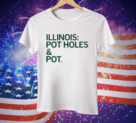 Illinois Pot Holes & Pot Tee Shirt