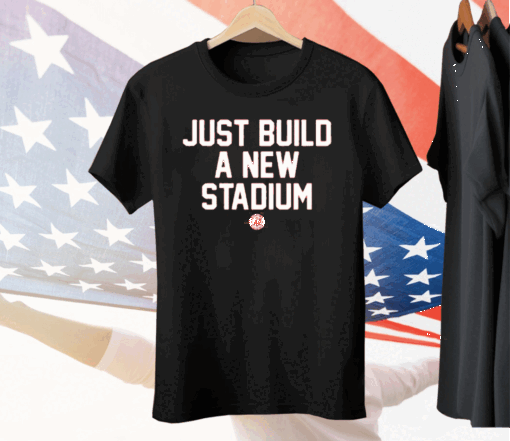 Just Build A New Stadium Tee Shirt - Image 2