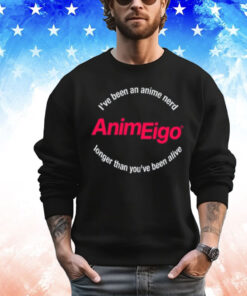 Justin Sevakis I've Been An Anime Nerd Animeigo Longer Than You've Been Alive Hoodie-Hoodie T