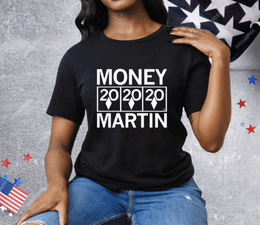 Kate Martin is Money Martin Tee Shirt - Image 2