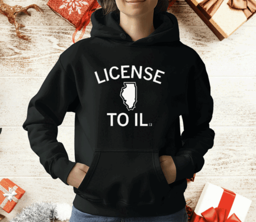 License to IL T-Shirt - Image 3