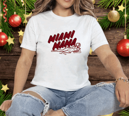 Miami Mama Tee Shirt