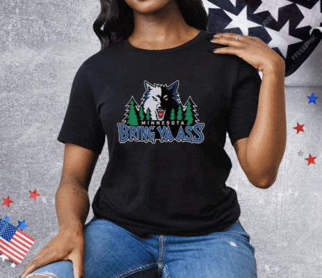 Minnesota Bring Ya Ass Shirt Anthony Edwards Tee Shirt