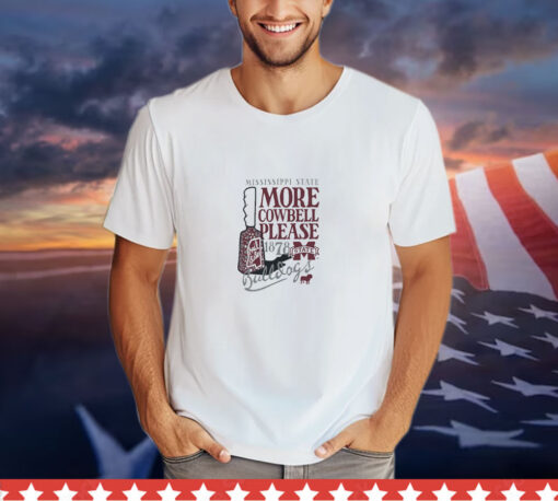 Mississippi State Bulldogs More Cowbell Please 1878 Hyperlocal t-shirt