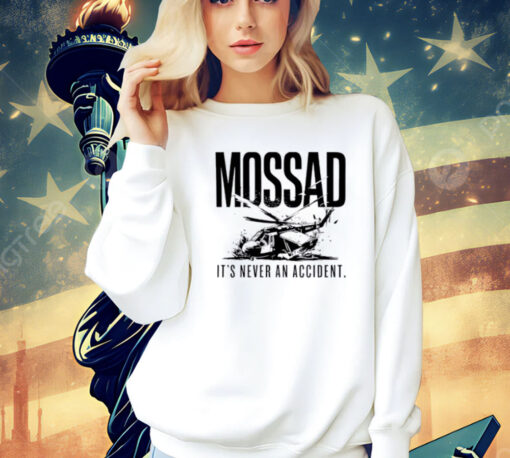 Mossad It’s Never An Accident Ladies Boyfriend Shirt