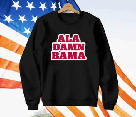 Roll Tide Willie Ala Damn Bama T-Shirt