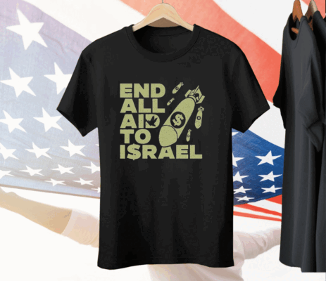 Ryan Dawson End All Aid To Israel Tee Shirt