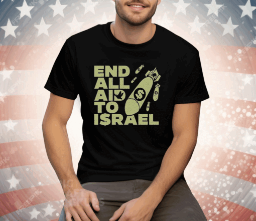 Ryan Dawson End All Aid To Israel T-Shirt - Image 3