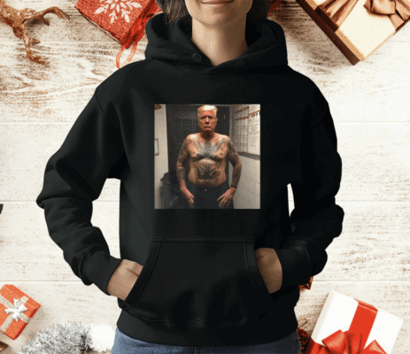 Trump Covered With Prison Tattoos T-Shirt