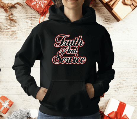 Truth And Service Tee Shirt