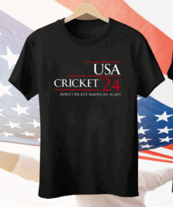 USA Cricket ’24 Make Cricket American Again Tee Shirt