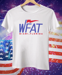 WFAT Miami FL Tee Shirt
