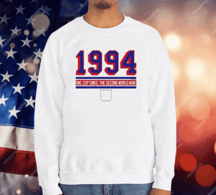 1994 One Cup Since The Second World War T-Shirt