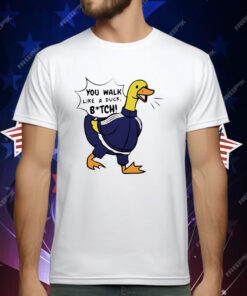 You Walk Like A Duck Bitch BTS Sticker 2-Pack T-Shirt