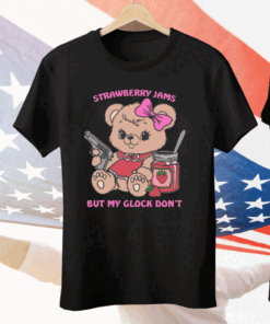 Strawberry Jams But My Glock Don’t Bear Tee Shirt