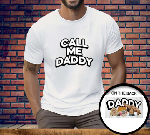 Andrew Tate Call Me Daddy Tee Shirt