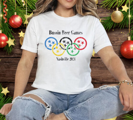 BUSSIN BEER GAMES 2024 Tee Shirt