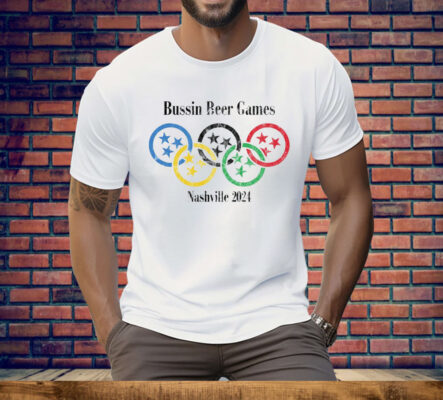 BUSSIN BEER GAMES 2024 Tee Shirt