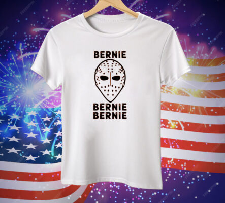 Bernie Bernie Bernie T-Shirt