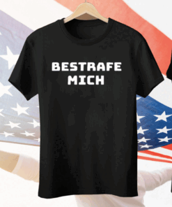 Bestrafe Mich Tee Shirt