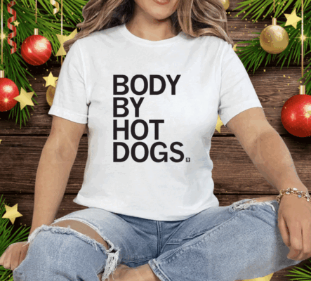 Body By Hotdogs Tee Shirt