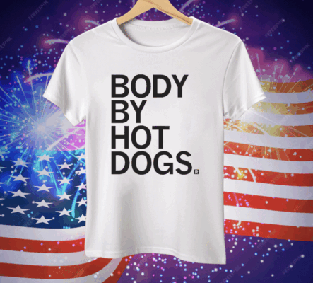 Body By Hotdogs T-Shirt