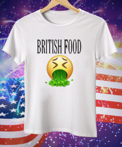 British Food Emoji Vomiting Funny Tee Shirt